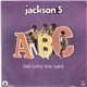 Jackson 5 - A B C / The Love You Save